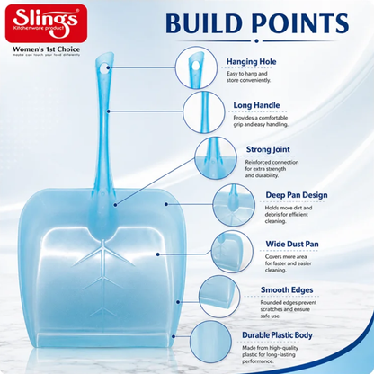 Slings Stylo Wide Deep Dust Pan